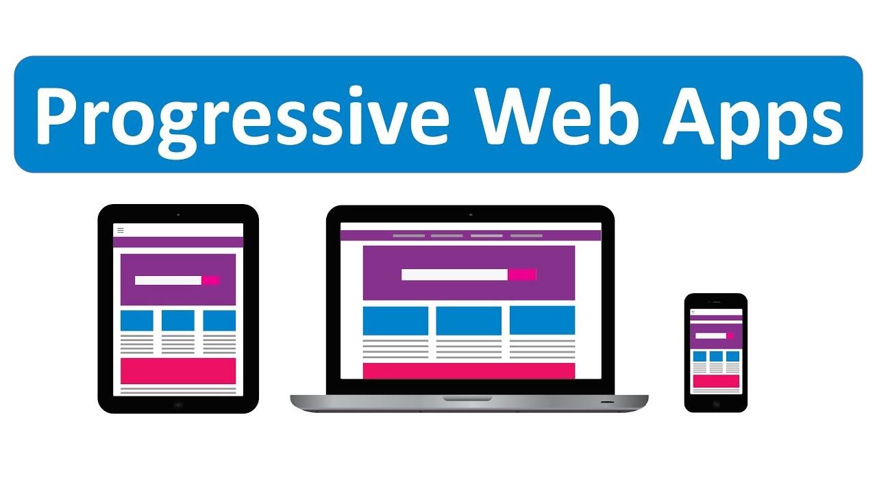 Progressive Web App là gì  1